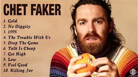 chet faker top songs